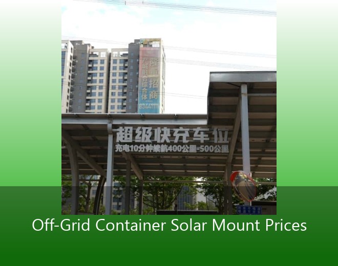 Off-Grid Container Solar Mount Prices